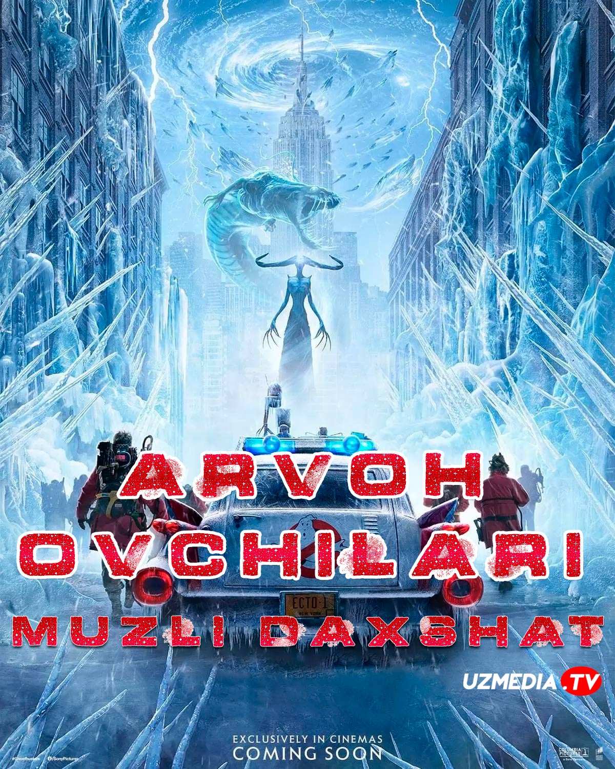 Arvoh ovchilari: Muzlatilgan imperiya / Sharpa ovchilari: Muz daxshati Uzbek tilida O'zbekcha 2024 tarjima kino Full HD skachat