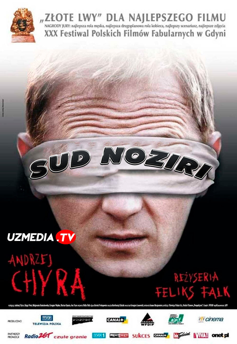 Sud noziri / Sud ijrochisi / Sudya Polsha filmi Uzbek tilida O'zbekcha 2005 tarjima kino SD skachat